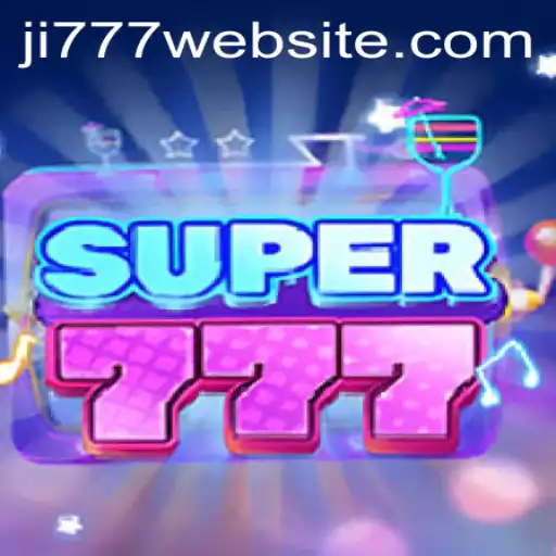 Super777: Exploring the Thrilling World of Ji777